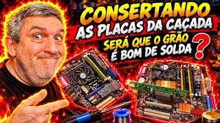 CONSERTANDO 2 PLACAS !!! SERÁ QUE O OGRÃO É BOM DE SOLDA ? #lucrando #ferrovelho 