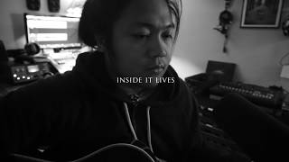 Inside It Lives(Original Song) - Otan Vargas