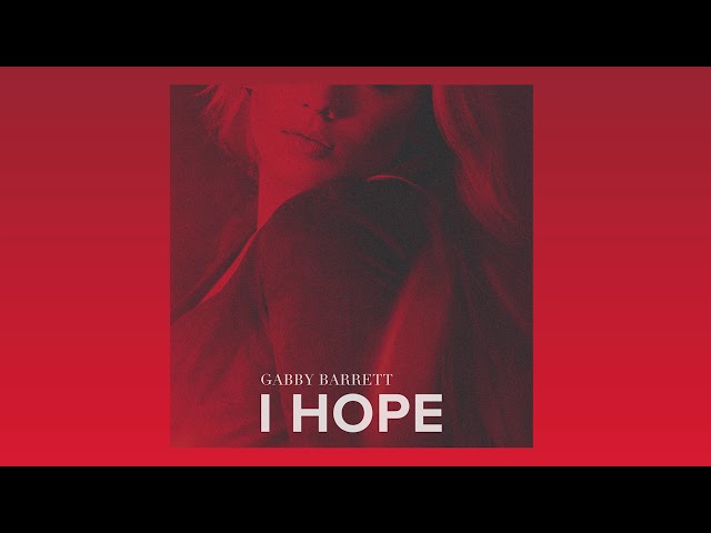 Gabby Barret – I Hope (RB4) (Remix Stems)