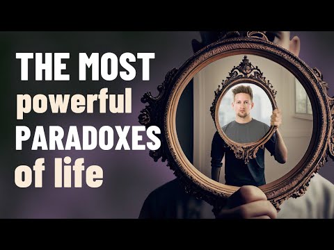 The Most Powerful Paradoxes of Life（The Most Powerful Paradoxes of Life）