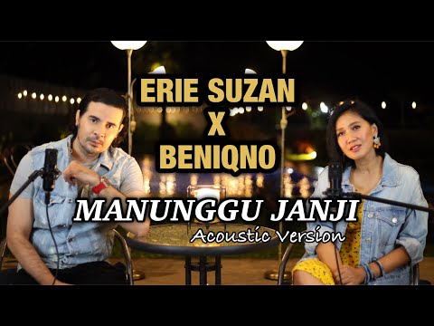 Manunggu Janji by Erie Suzan & Beniqno | Acoustic Cover
