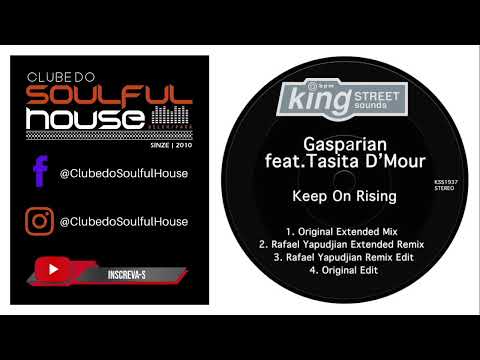 Gasparian, Tasita D'Mour - Keep On Rising (Original Extended Mix)