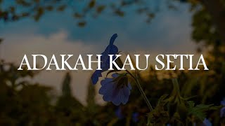 Download lagu Adakah Kau Setia (Lirik) Stings, Lestari, Okay || Mix Lagu mp3 Download lagu Adakah Kau Setia (Lirik) Stings, Lestari, Okay || Mix Lagu mp3