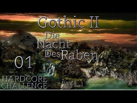 Let's Play Gothic 2 - DNdR [Hardcore Challenge] | #001 [German/HD] | Er ist... zurück!