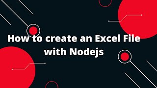 🚀 How to create an Excel File with Nodejs Easy Steps! 💡
