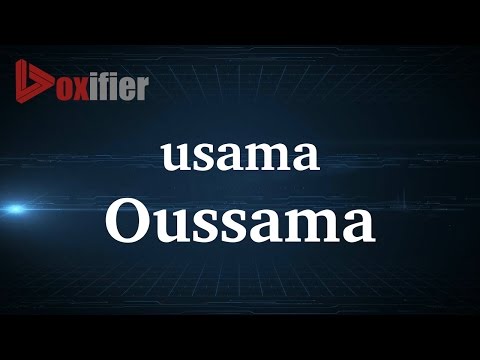 How to Pronunce Oussama in French - Voxifier.com