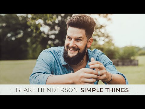 Simple Things - Blake Henderson