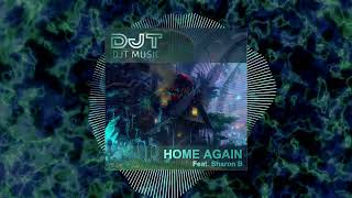 DJT - HOME AGAIN