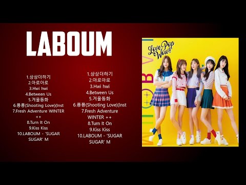 L A B O U M  Top 10 Best Songs ~ Best Collection 2024 ~ Popular Songs