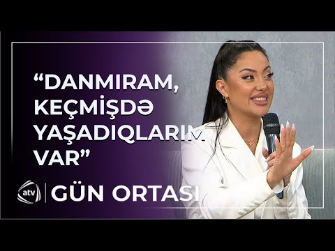 “Toxunmayın, orda qızım var” – Ayan keçmişi haqda DANIŞDI
