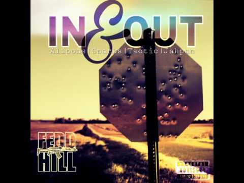 Alipone, Tactic, Sparks & Jahpan - "IN & OUT"  FEDD HILL  (2008)