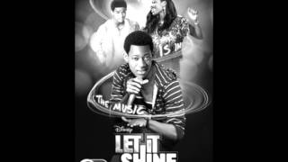 Let it Shine -Tyler James Williams and Coco Jones Guardian Angel/slight rmx