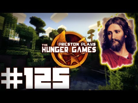 PRESTON THE SAVIOR! - Minecraft: Hunger Games w/Preston #125