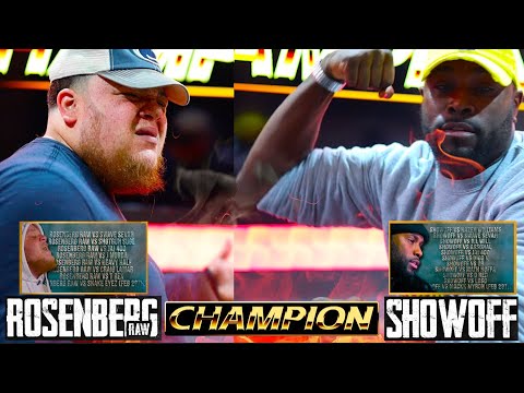 FACEOFF - "KING RARE BREED...WHATS THIS GRUDGE?" ROSENBERG RAW VS SHOWOFF - RBE  MAXOUT - | CHAMPION