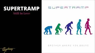 Supertramp - Still In Love (Official Audio)