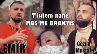 Emir & Gëzim Mustafa - Mos Më Braktis