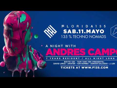ANDRES CAMPO @ FLORIDA 135   ALLNIGHTLONG 2019   PART 2/2