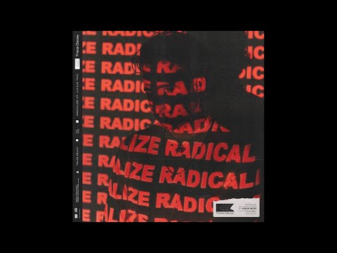 Trace Decay - Radicalize (feat. Lucille Two)