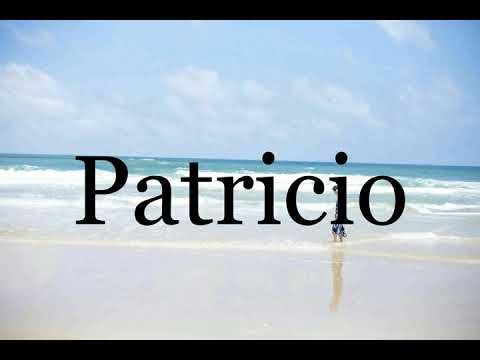 How To Pronounce Patricio🌈🌈🌈🌈🌈🌈Pronunciation Of Patricio