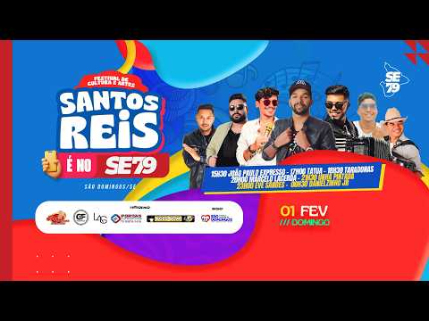 Festival de Cultura e Artes  SANTOS REIS 2026  (01/02 - Domingo)