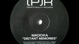 Madoka ‎– Distant Memories (Original Mix)