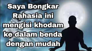 Download lagu Cara Mengisi Khodam pada benda mp3