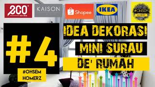 Download lagu MINI SURAU DE' RUMAH - Idea Dekorasi Boleh Buat Sendiri | #OHSEMHOMERZ #4 #KOLEKSIMINISURAU mp3