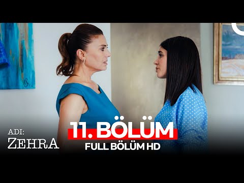 Adı Zehra 11. Bölüm (Full HD)