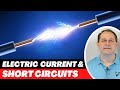 What Is Electric Current What Is A Short Circuit