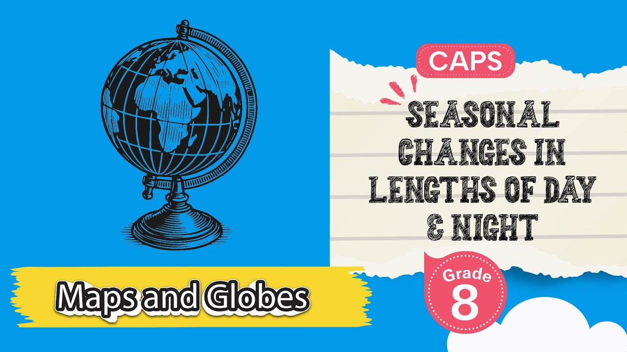 Seasonal Changes in Lengths of Day and Night