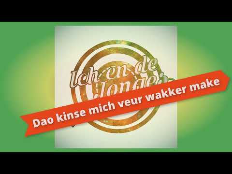 (LVK 2022) Ich en de jonges - Dao kinse mich veur wakker make (Lvk 2022) (lvk22)