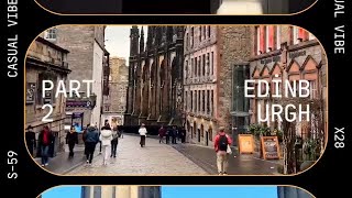 “Edinburgh Travel Adventure Part 2: Exploring Hidden Gems with Friends!”