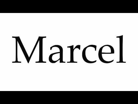 How to Pronounce Marcel