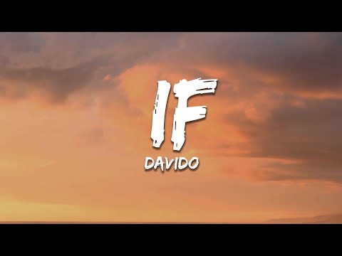 Davido - If (lyrics)
