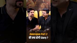 Download lagu What Magic Will Awarapan 2 Bring This Time? | Emraan Hashmi | Shubhankar Mishra mp3