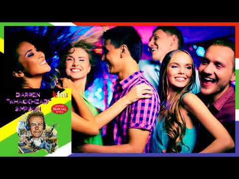 Whackhead Simpson - Clubbing With A 15 Year Old