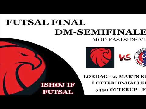 ISHØJ IF (9-0) Eastside Viborg - U15 FUTSAL DM SEMIFINALE 2019