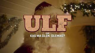 Jõulufilm ULF ehk Kas ma olen olemas?