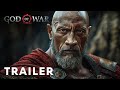 God of War: Live Action Movie Trailer (2025) | Dwayne Johnson