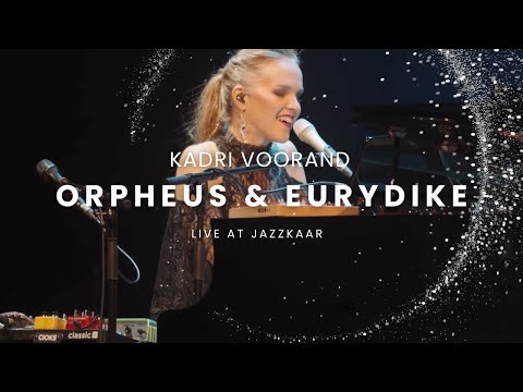Kadri Voorand - Orpheus & Eurydike (Live at Jazzkaar + clips from "Orpheus," a film by Priit Tender)