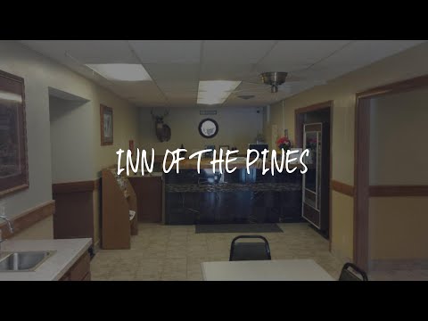 Inn of the Pines Review - Adams , United States of America