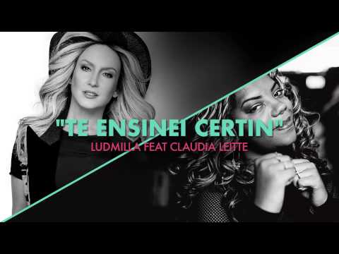 Te Ensinei Certin - Ludmilla feat. Claudia Leitte