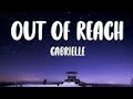 Gabrielle - Out of Reach (lyrics) @Musiclover0224