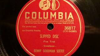 78rpm: Slipped Disc - Benny Goodman Sextet, 1945 - Columbia 36817