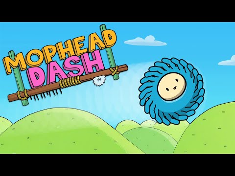 Mophead Dash