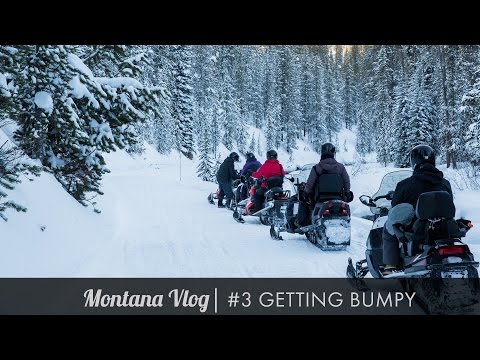 Montana Vlog #3 - Getting Bumpy