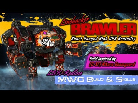 [BRxV] MWO Build & Skills : Brutal Brawler Linebacker