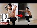 DO 100 SQUATS EVERYDAY LIFE CHANGING RESULTS