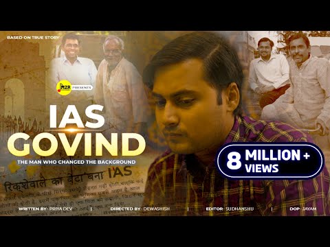 IAS GOVIND - The Man Who Changed the Background | STORY OF UPSC ASPIRANT |  M2R Entertainment