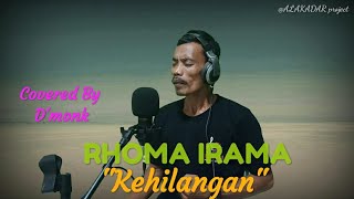 Download lagu Rhoma Irama - Kehilangan ( Cover By D'Monk ) mp3